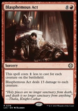 Blasphemous Act - Commander The Lost Caverns of Ixalan 
