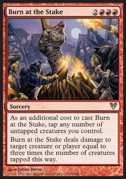 Burn at the Stake - Avacyn Restored 