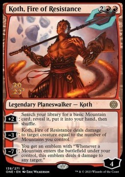 Koth Fire of Resistance (V.1) - Phyrexia All Will Be One Promos 