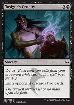 Tasigur's Cruelty 