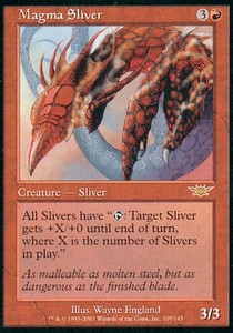 Magma Sliver - Legions 