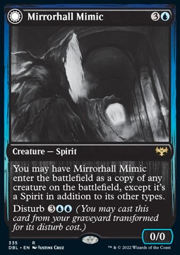 Mirrorhall Mimic // Ghastly Mimicry 