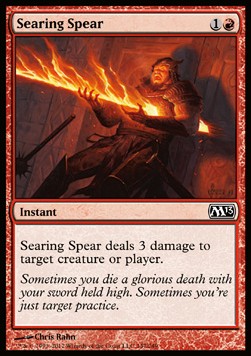 Searing Spear - Magic 2013 