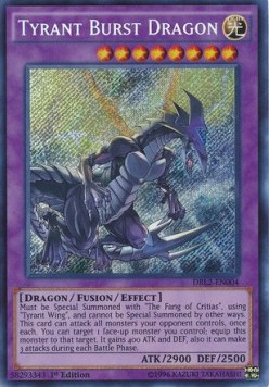 Tyrant Burst Dragon 