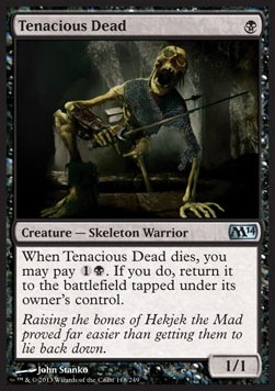 Tenacious Dead 