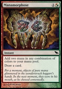 Manamorphose - Shadowmoor