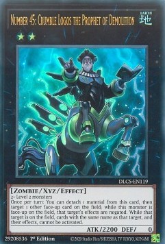 Number 45: Crumble Logos the Prophet of Demolition (V.1 - Ultra Rare) 