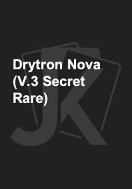 Drytron Nova (V.3 Secret Rare) 
