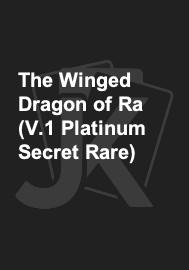The Winged Dragon of Ra (V.1 Platinum Secret Rare)