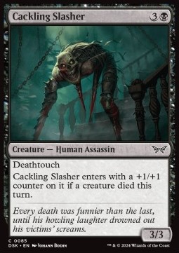 Cackling Slasher 