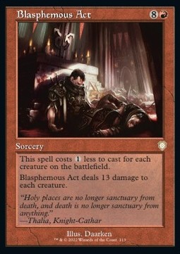 Blasphemous Act - Commander The Brothers War 