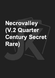 Necrovalley (V.2 Quarter Century Secret Rare) 