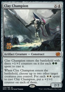 Clay Champion (V.1) - The Brothers War Promos 