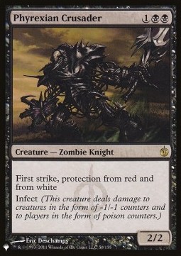 Phyrexian Crusader - The List