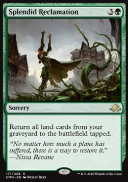 Splendid Reclamation - Eldritch Moon