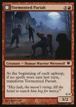 Tormented Pariah / Rampaging Werewolf 