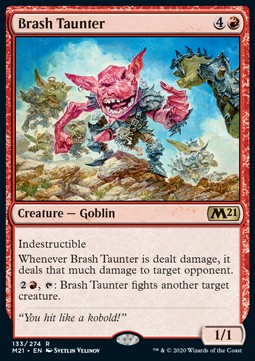 Brash Taunter - Core 2021 
