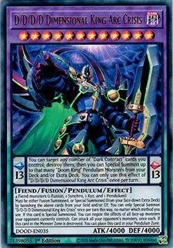 DDDD Dimensional King Arc Crisis (V.1 Ultra Rare) 