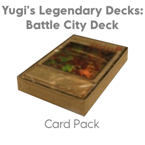 Yugi's Legendary Decks: Battle City Card Pack 