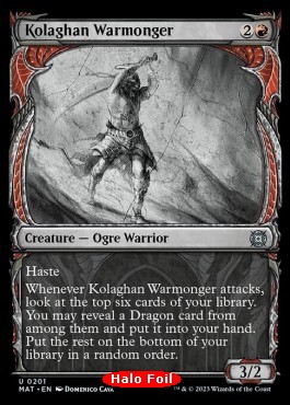 Kolaghan Warmonger (V.3) - March of the Machine The Aftermath 