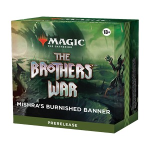 The Brothers' War: Prerelease Pack: Mishra's Burnished Banner 
