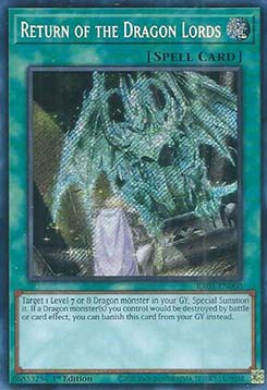 Return of the Dragon Lords (V.3 Secret Rare) 