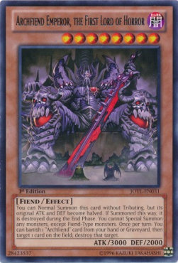 Archfiend Emperor, the First Lord of Horror (V.1 - Rare) 