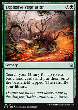 Explosive Vegetation - Dragons of Tarkir 
