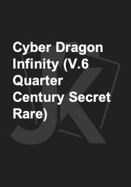 Cyber Dragon Infinity (V.6 Quarter Century Secret Rare) 