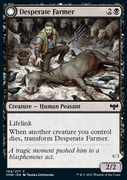 Desperate Farmer // Depraved Harvester 