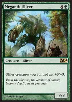 Megantic Sliver - Magic 2014 