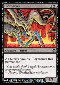 Clot Sliver - Premium Deck Series Slivers 