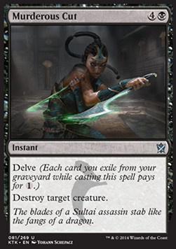 Murderous Cut - Khans of Tarkir 