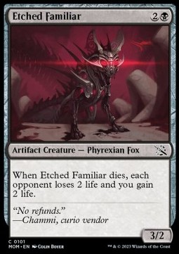 Etched Familiar 