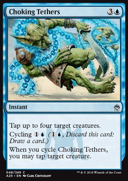 Choking Tethers 