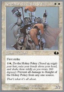 Knight of the Hokey Pokey 