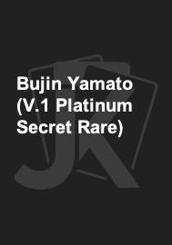 Bujin Yamato (V.1 Platinum Secret Rare) 