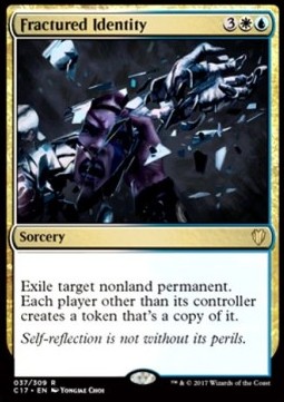 Fractured Identity - Commander 2017 