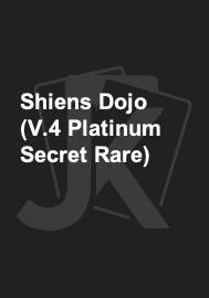 Shiens Dojo (V.4 Platinum Secret Rare)