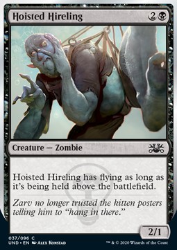 Hoisted Hireling 