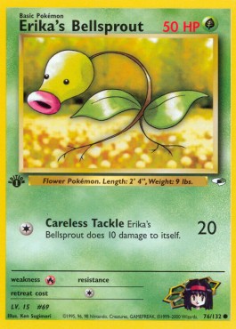 Erika's Bellsprout (Careless Tackle) 